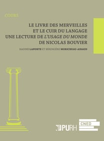 Le Livre des merveilles et le cuir du langage : Lecture de L'Usage du monde de Nicolas Bouvier
