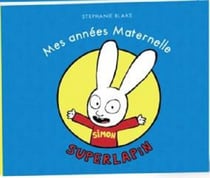 Mes souvenirs de Maternelle - Simon