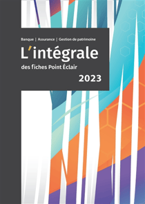 L'intégrale des fiches Point Eclair 2023