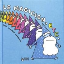 Le magicien, etc.