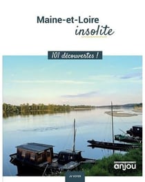 Maine et Loire insolite