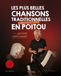 Plus belles chansons traditionnelles en Poitou
