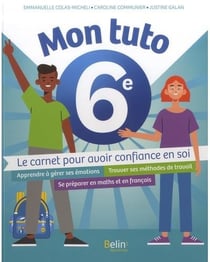 Mon tuto 6e : le carnet pour avoir confiance en soi