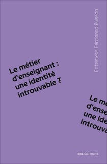 Le Métier d'enseignant : une identité introuvable ?