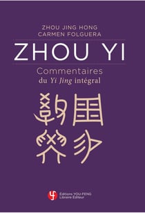 Zhou yi, commentaires du yijing integral