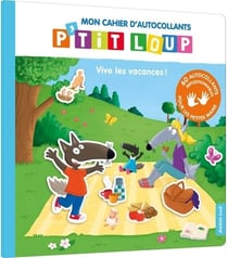 Mon cahier d'autocollants p'tit loup - vive les vacances !
