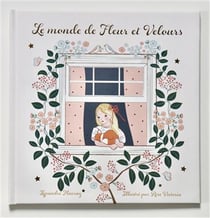 LE MONDE DE FLEUR ET VELOURS