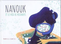 Nanouk et le nid de pocampes