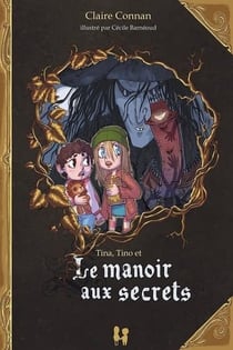 Un + un font 2 Tome 1 : le manoir aux secrets