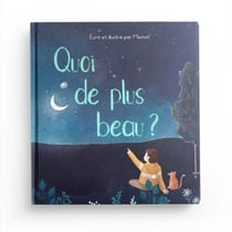 Quoi de plus beau ?