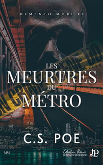 Memento Mori Tome 2 : Les meurtres du métro