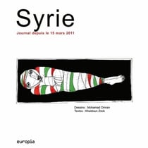 SYRIE : Journal depuis le 15 mars 2011