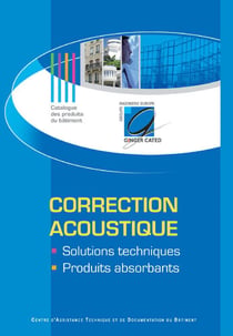 Correction acoustique - solutions techniques, produits absorbants