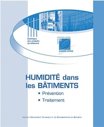 Humidite dans les batiments - prevention et traitement