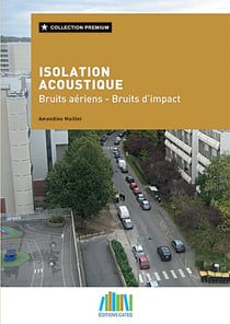 Isolation acoustique aux bruits d'impact et aux bruits aeriens