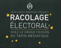Racolage electoral / jeu de cartes - vivez le grand frisson du tapin mediatique