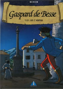 Gaspard de besse t13 collector - les 7 vertus
