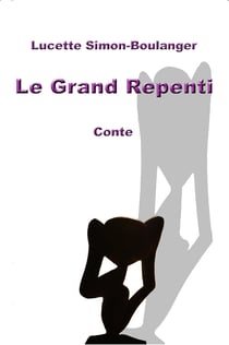 Le grand repenti