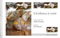 L'evidence a venir