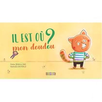 Il est où mon doudou ?