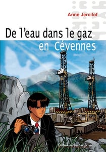 De l'eau dans le gaz en cevennes