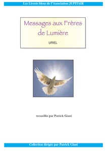 Messages aux freres de lumiere