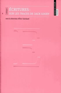 Écritures : sur les traces de Jack Goody