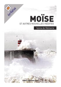 Moïse et autres nouvelles inedites