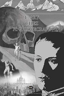 Le bulletin de l'Université de Miskatonic : Tome 8 : L'art chez Lovecraft