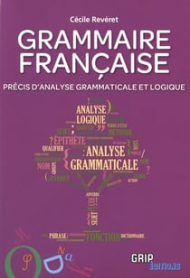 Grammaire francaise : precis d'analyse