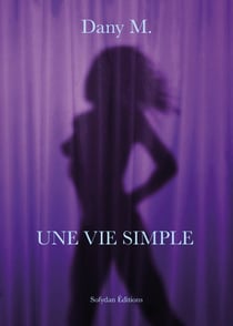 Une vie simple
