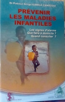 Prevenir les maladies infantiles