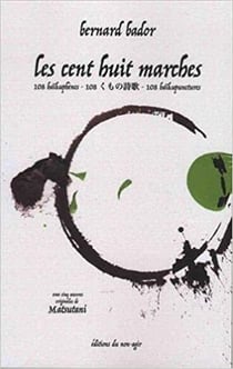 Les 108 marches (poemes trilingues francais-japonais-anglais)