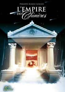 L'empire des chimeres