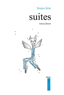 Suites-roman fleuve