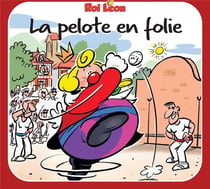 Roi Léon Tome 12 : la pelote en folie