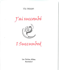J'ai succombe / i succumbed