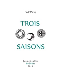 Trois saisons