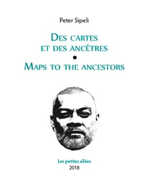 Des cartes et des ancetres / maps to the ancestors