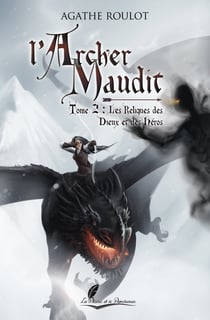 L'archer maudit tome 2
