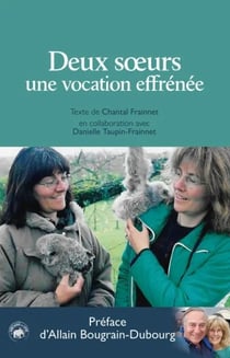 Deux soeurs : Une vocation effrénée