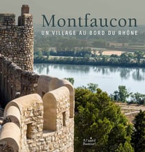 Montfaucon, un village au bord du rhone