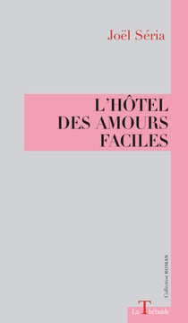 L'hotel des amours faciles