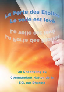La porte des etoiles - le voile est leve