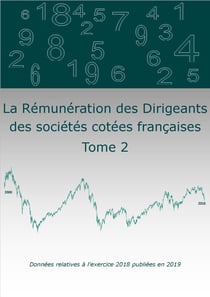 La remuneration 2019 des dirigeants des societes cotees francaises - t1 & t2 : donnees relatives a l