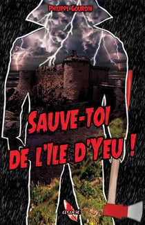 Sauve-toi de l ile d yeu