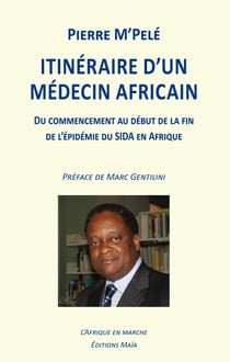 Itinéraire d'un médecin africain