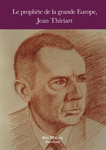 Le prophète de la grande Europe
