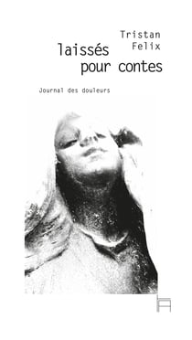 Laisses pour contes - journal des douleurs
