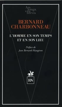 L' Homme en son temps et en son lieu